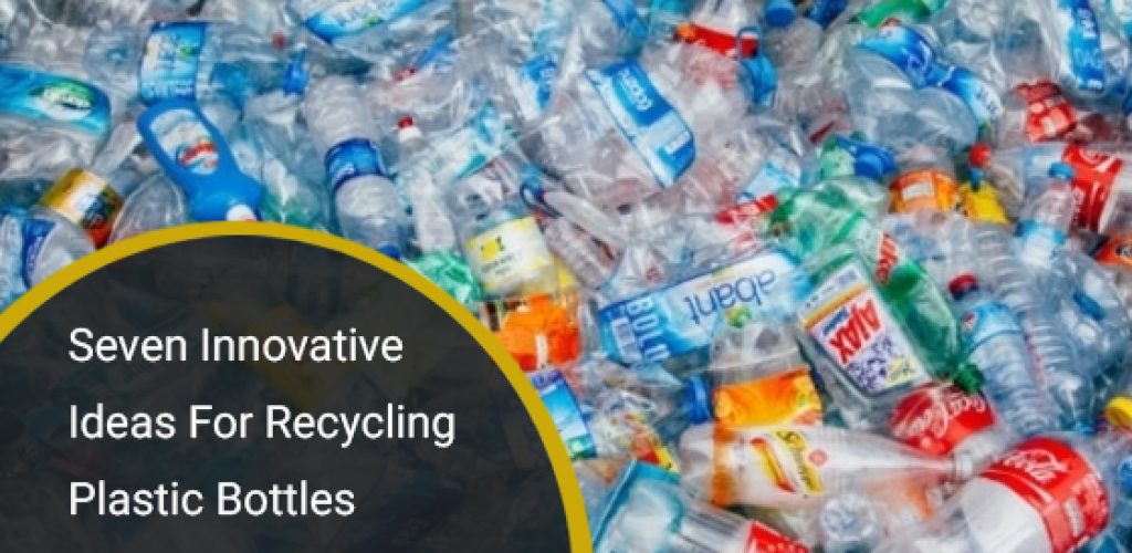 18 Plastic Bottle Recycling Ideas